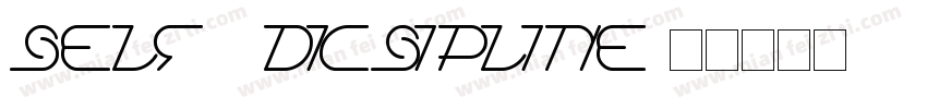 Self - Dicsipline字体转换